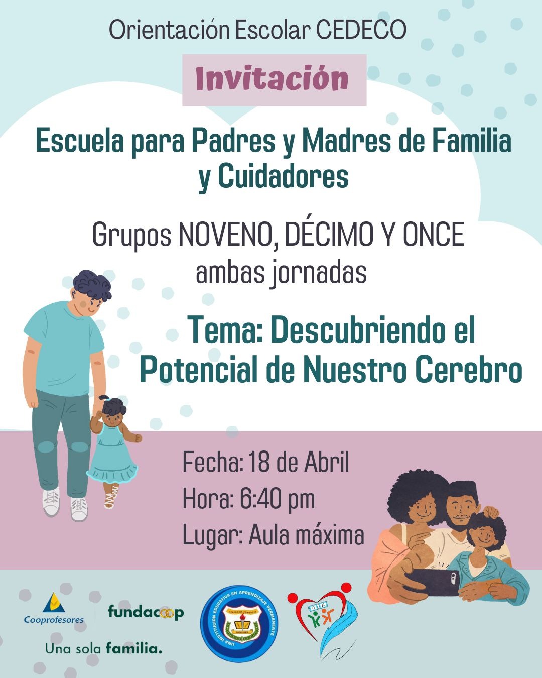 Invitación a la Escuela de Padres y Madres de Familia y cuidadores de los  Grados NOVENO, DÉCIMO Y ONCE de las dos jornadas - Imagen 1