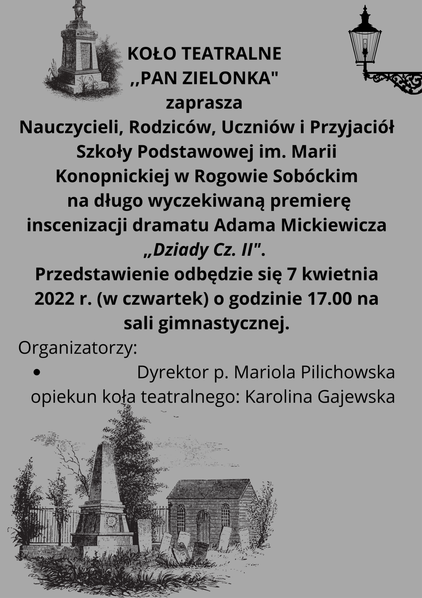 Adam Mickiewicz ,,Dziady Cz. II&quot; - zaproszenie na premierę - Obrazek 1