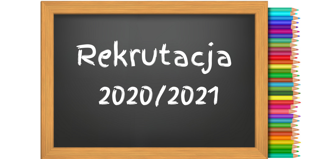Rekrutacja 2020/2021 - Obrazek 1